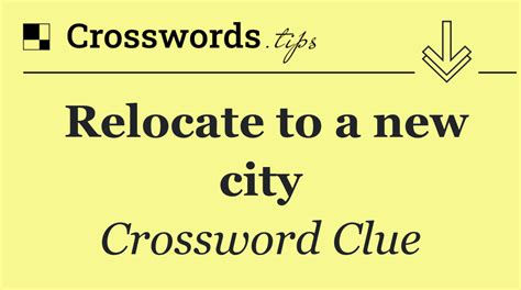 relocate crossword clue|Relocate crossword clue